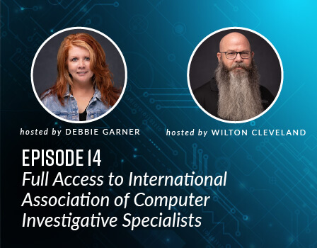 Full Access to International Association of Computer Investigative Specialists