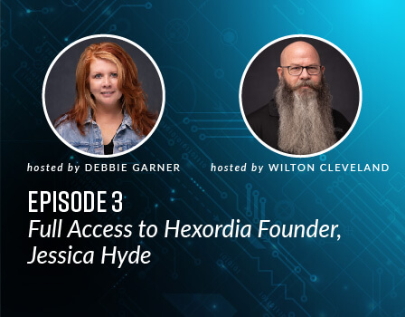 Full Access to Hexordia Founder, Jessica Hyde